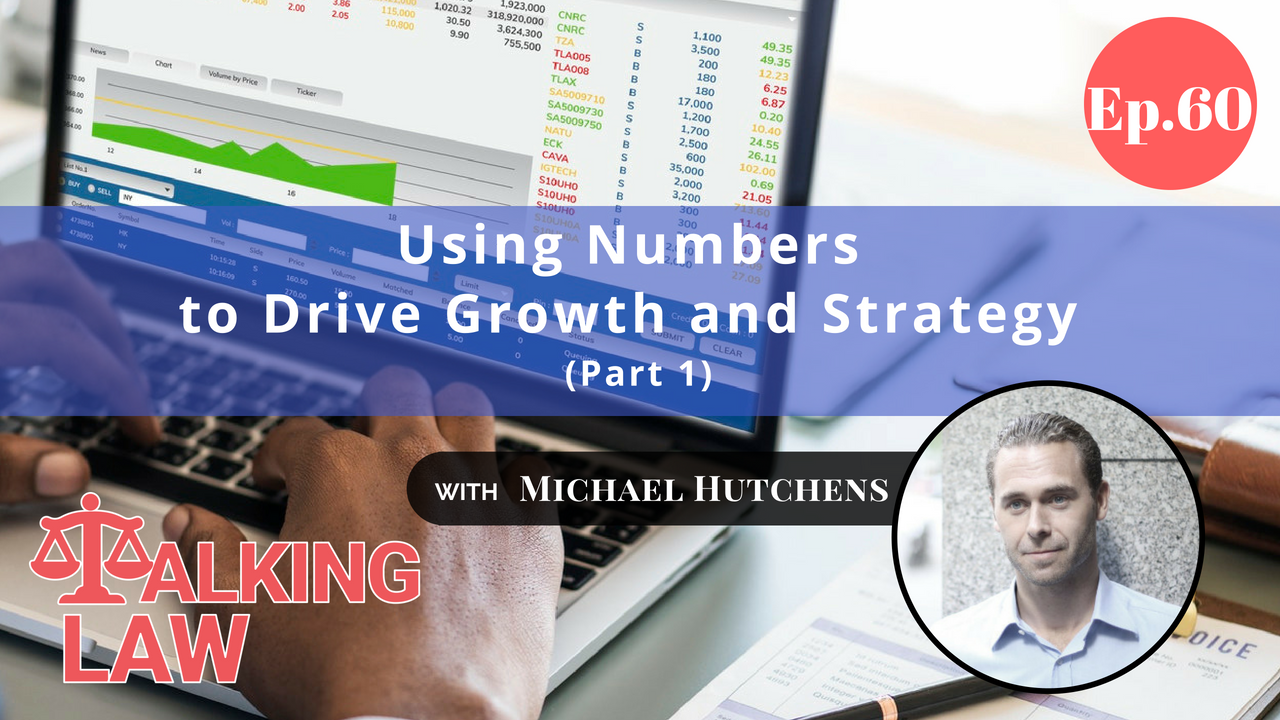 [EP 060] Using numbers to drive growth and strategy (Part 1)