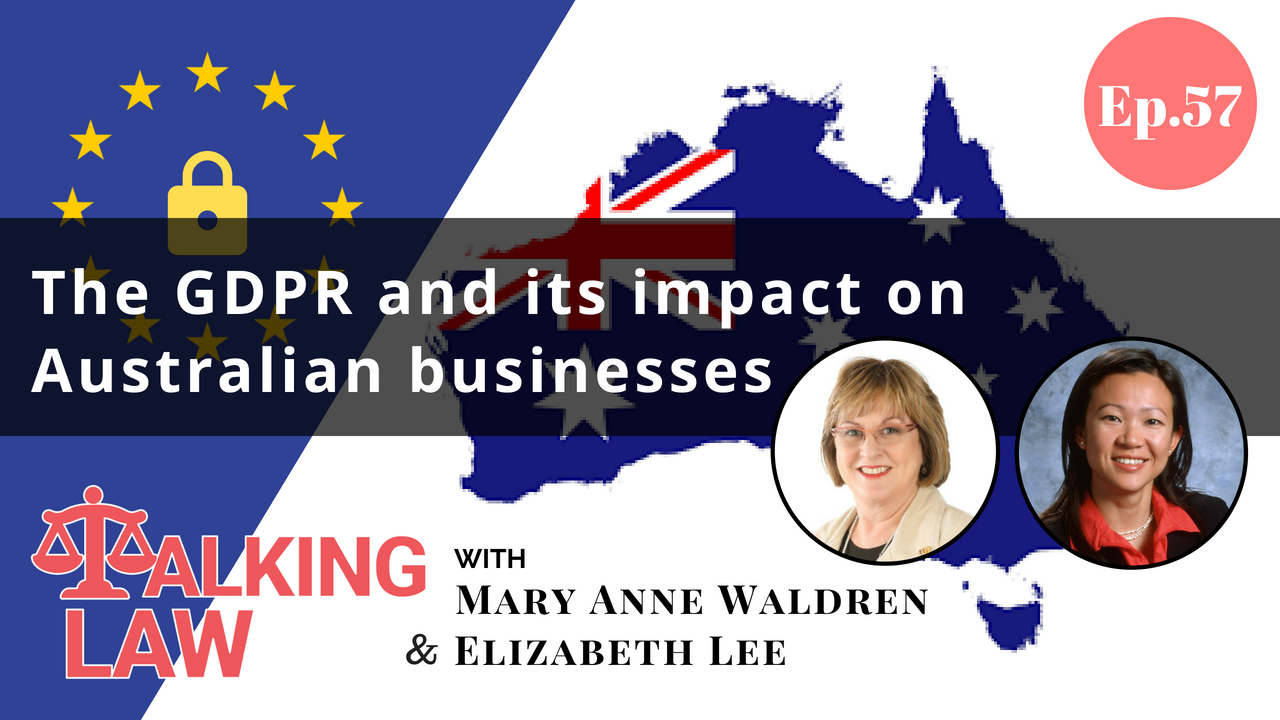 [EP 057] The GDPR and its impact on Australian businesses