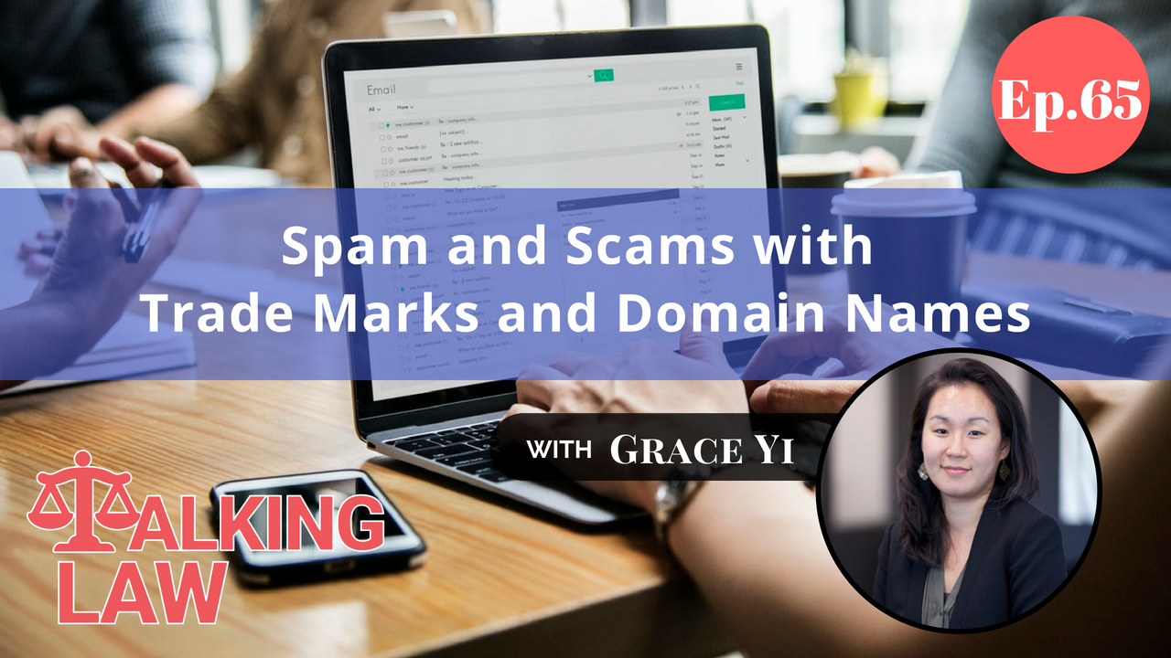 [EP 065] Spam and Scams with Trademarks and Domain Names