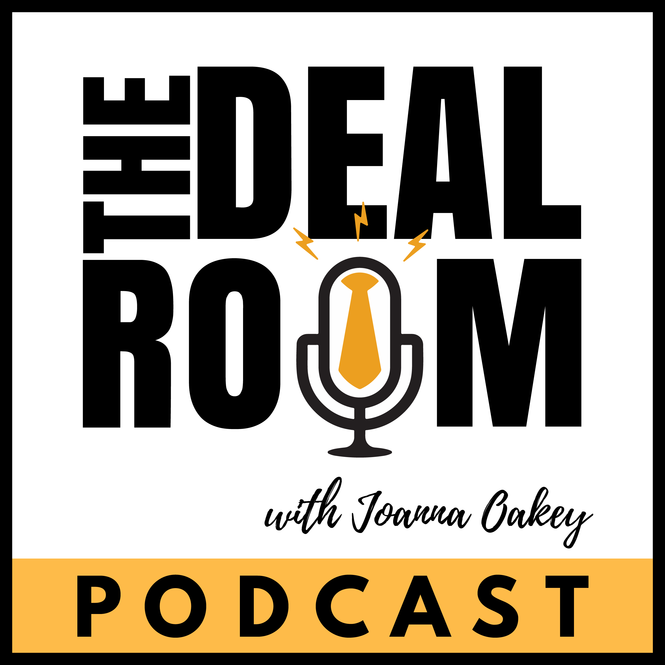 The Deal Room Podcast with Joanna Oakey