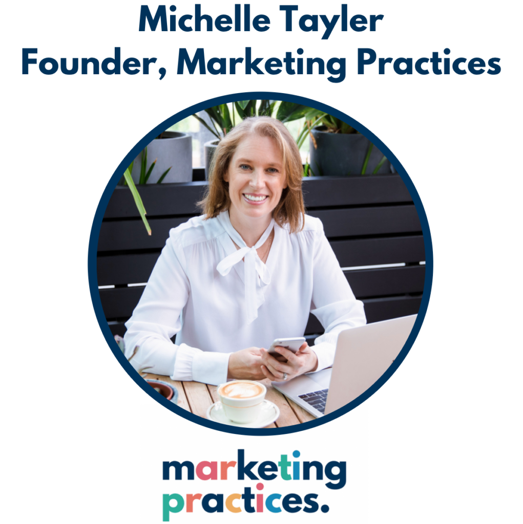 Michelle Tayler Marketing Practices