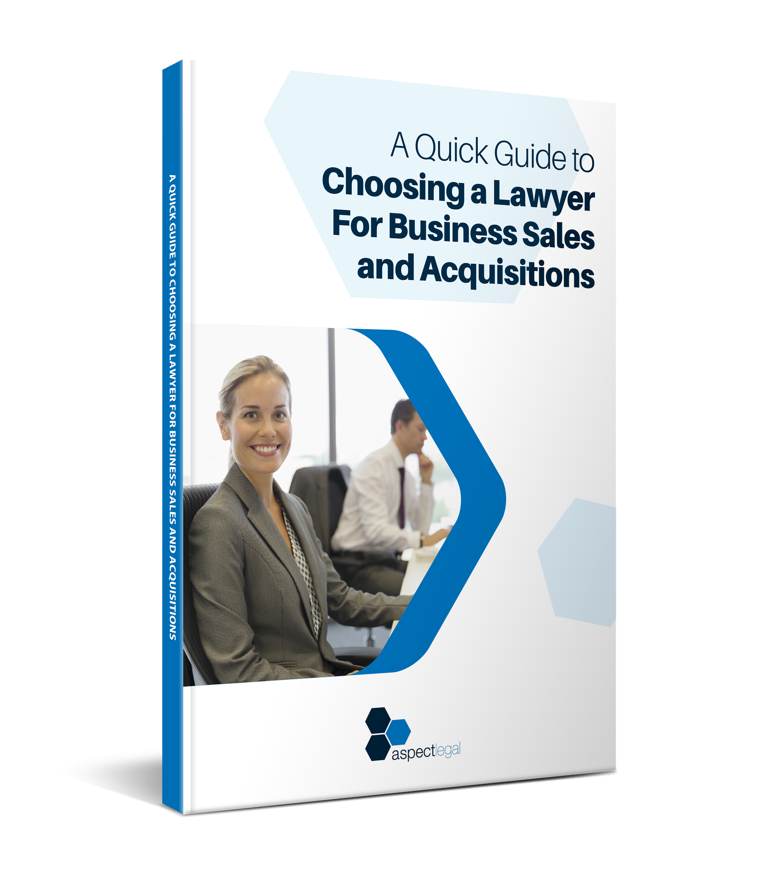 A quick guide to choosing a lawyer for business sales & acquisitions