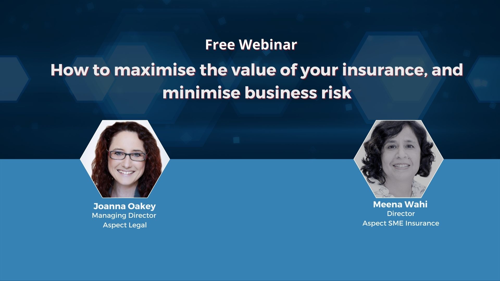 How to Maximise The Value of Your Insurance, and Minimise Business Risk