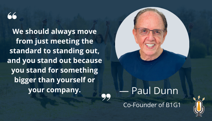 The Deal Room Episode 203 MWhy doing business 'for good', is so good for business, with Paul Dunn, B1G1