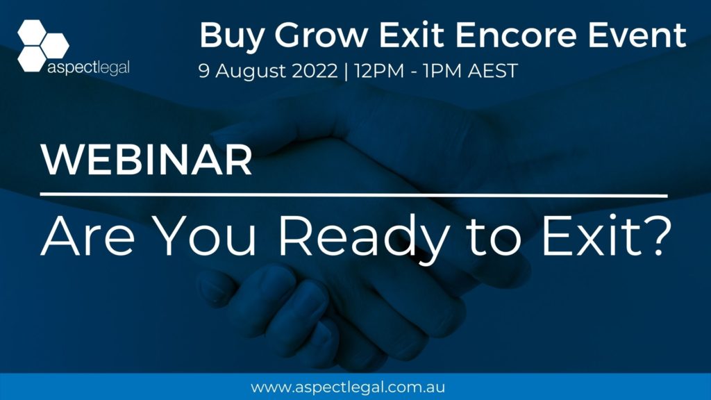 Are you ready to exit? A Buy Grow Exit Encore Event
